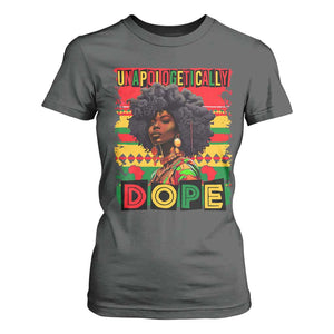 Black Women Unapologetically Dope T Shirt For Women Juneteenth Black History TS10 Dark Heather Print Your Wear