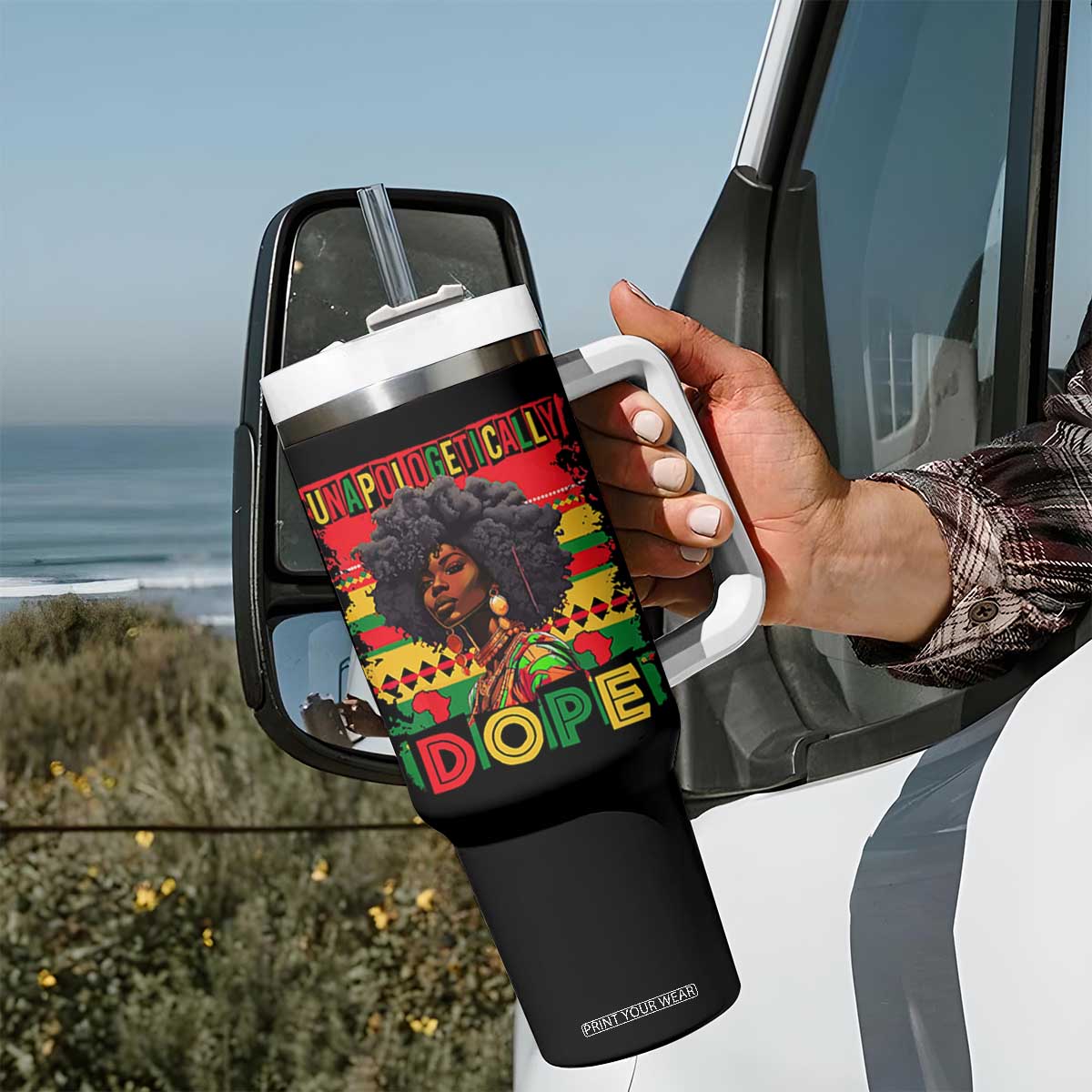 Black Women Unapologetically Dope Tumbler With Handle Juneteenth Black History TS10 Print Your Wear