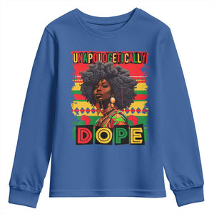 Black Women Unapologetically Dope Youth Sweatshirt Juneteenth Black History TS10 Royal Blue Print Your Wear