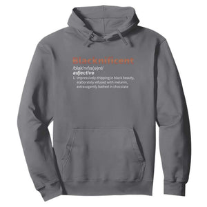 Blacknificient Definition Hoodie Black History African Roots African American TS10 Charcoal Print Your Wear