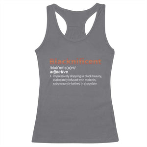 Blacknificient Definition Racerback Tank Top Black History African Roots African American TS10 Charcoal Print Your Wear