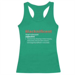 Blacknificient Definition Racerback Tank Top Black History African Roots African American TS10 Irish Green Print Your Wear