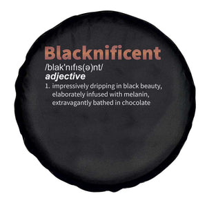 Blacknificient Definition Spare Tire Cover Black History African Roots African American TS10 Print Your Wear