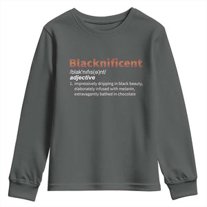 Blacknificient Definition Youth Sweatshirt Black History African Roots African American TS10 Dark Heather Print Your Wear