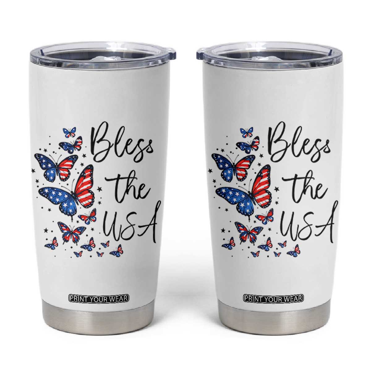 Bless The USA 4th of July Tumbler Cup Patriotic American Flag Butterfly Independence Day TS11 White Print Your Wear