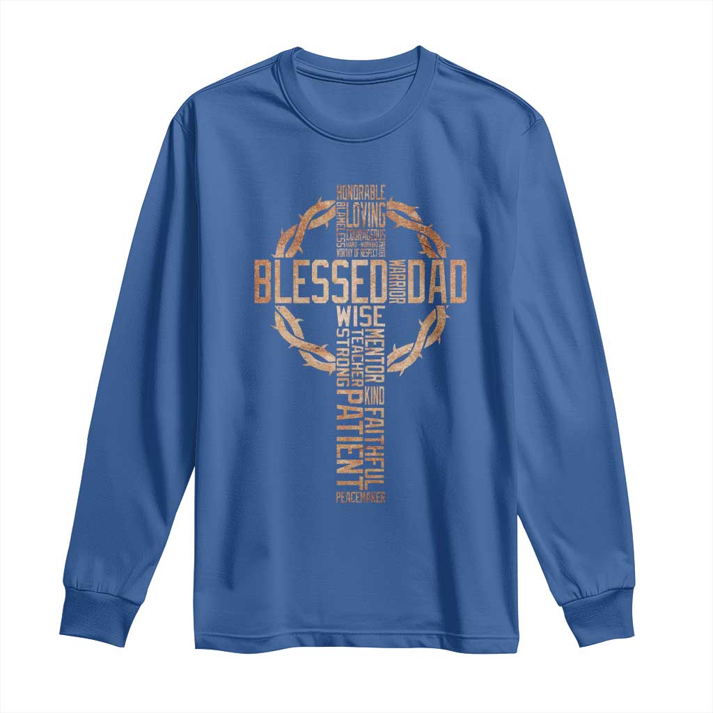 Blessed Dad Christian Long Sleeve Shirt Religious Cross Fathers Day TS11 Royal Blue Print Your Wear
