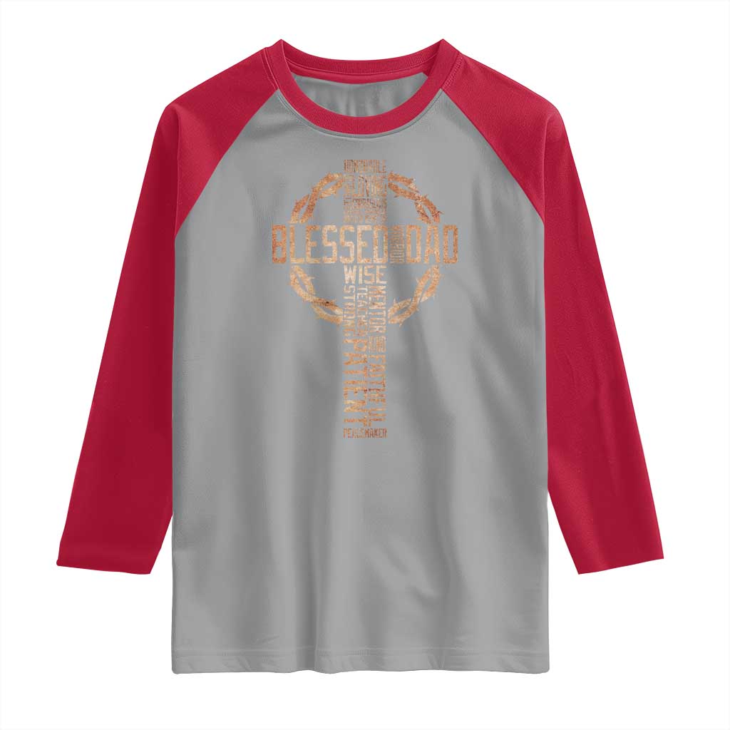 Blessed Dad Christian Raglan Shirt Religious Cross Fathers Day TS11 Sport Gray Red Print Your Wear