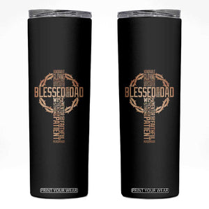 Blessed Dad Christian Skinny Tumbler Religious Cross Fathers Day TS11 Black Print Your Wear