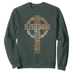 Blessed Dad Christian Sweatshirt Religious Cross Fathers Day TS11 Dark Forest Green Print Your Wear