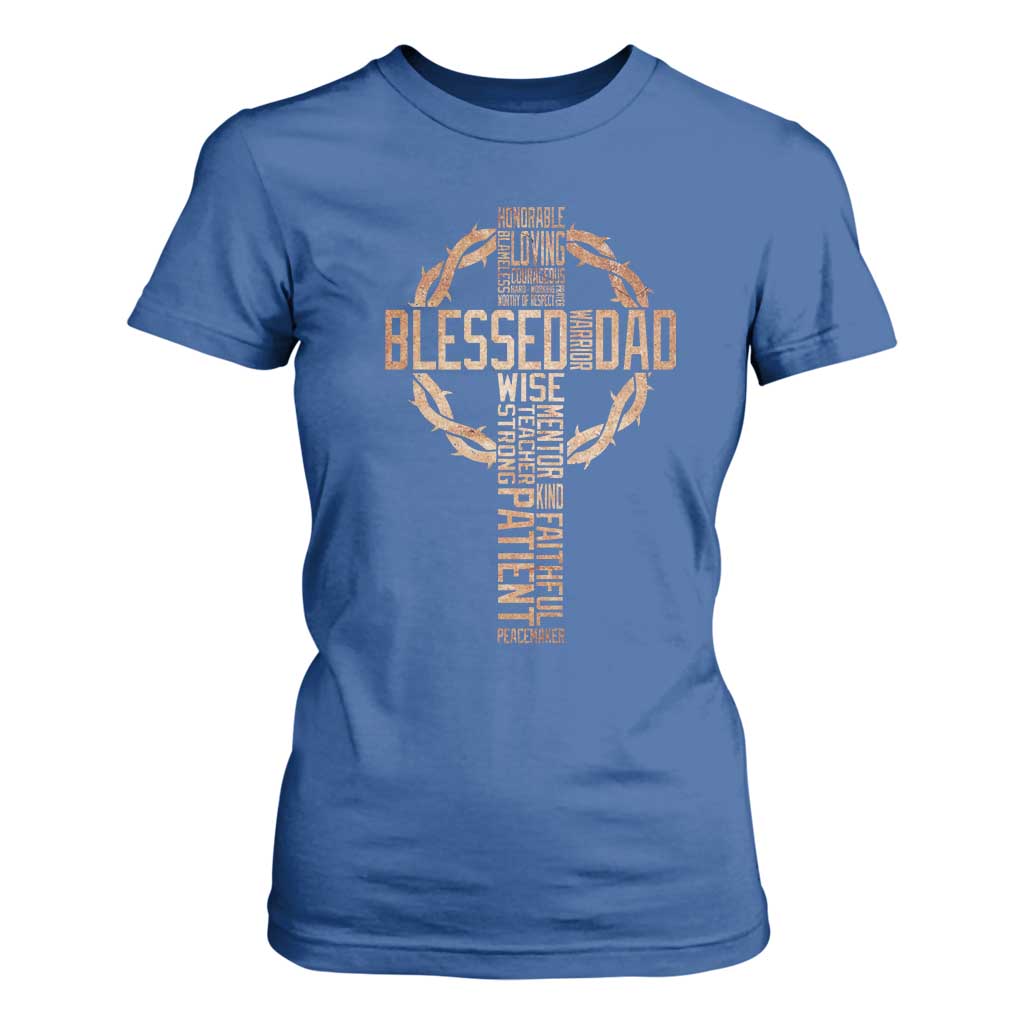 Blessed Dad Christian T Shirt For Women Religious Cross Fathers Day TS11 Royal Blue Print Your Wear
