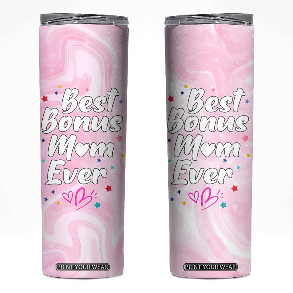 Bonus Mom Gift Skinny Tumbler for Mother's Day Birthday Step Mother TB10 Pink Print Your Wear