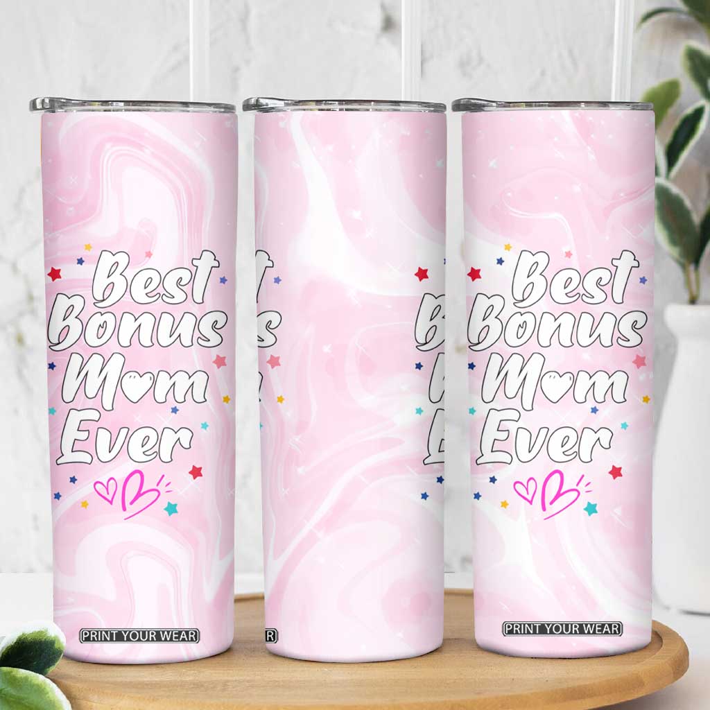 Bonus Mom Gift Skinny Tumbler for Mother's Day Birthday Step Mother TB10 Print Your Wear