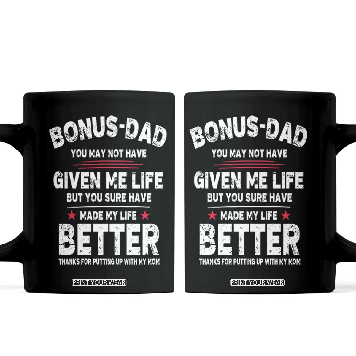 Bonus dad Coffee Mug Step Dad Fathers Day TS10 Black Print Your Wear