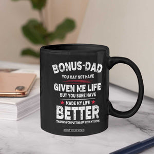 Bonus dad Coffee Mug Step Dad Fathers Day TS10 Print Your Wear