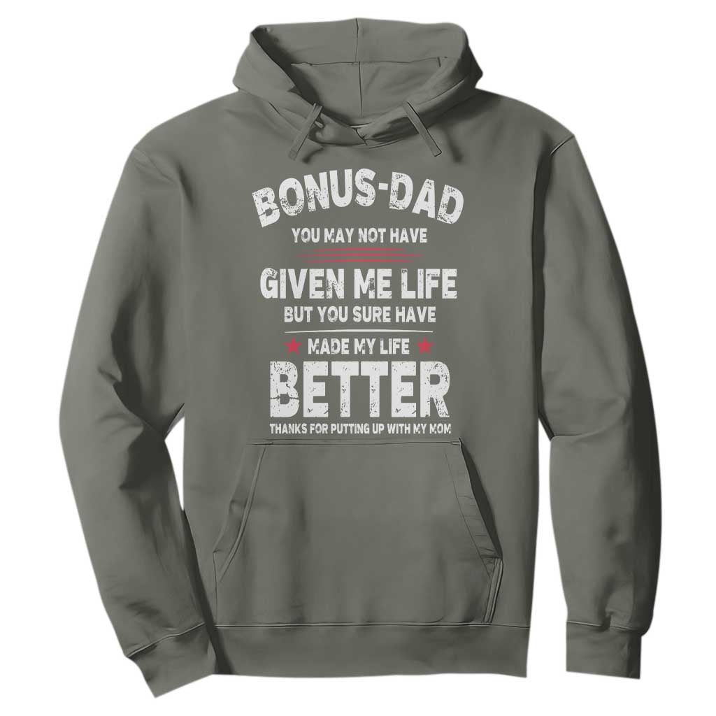 Bonus dad Hoodie Step Dad Fathers Day TS10 Military Green Print Your Wear