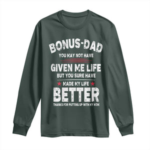 Bonus dad Long Sleeve Shirt Step Dad Fathers Day TS10 Dark Forest Green Print Your Wear