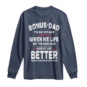 Bonus dad Long Sleeve Shirt Step Dad Fathers Day TS10 Navy Print Your Wear