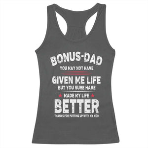 Bonus dad Racerback Tank Top Step Dad Fathers Day TS10 Dark Heather Print Your Wear