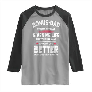 Bonus dad Raglan Shirt Step Dad Fathers Day TS10 Sport Gray Black Print Your Wear