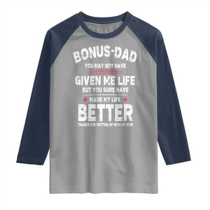 Bonus dad Raglan Shirt Step Dad Fathers Day TS10 Sport Gray Navy Print Your Wear