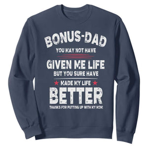 Bonus dad Sweatshirt Step Dad Fathers Day TS10 Navy Print Your Wear