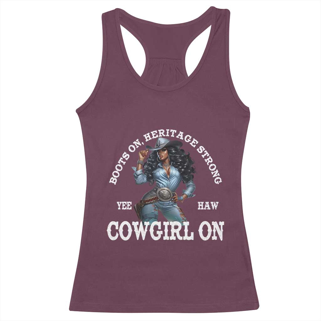 Boots On Heritage Strong Cowgirl On Racerback Tank Top African American Black Cowgirl TS11 Maroon Print Your Wear