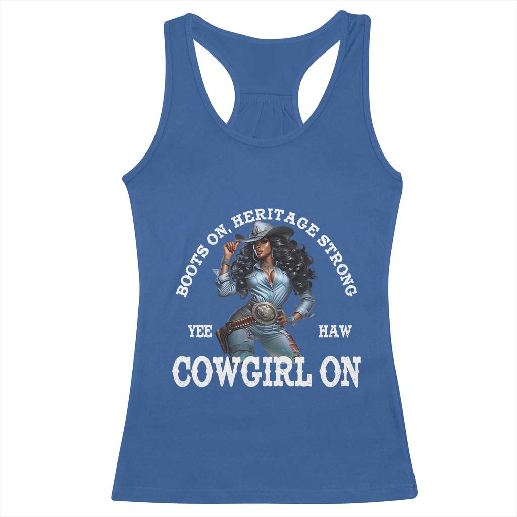 Boots On Heritage Strong Cowgirl On Racerback Tank Top African American Black Cowgirl TS11 Royal Blue Print Your Wear