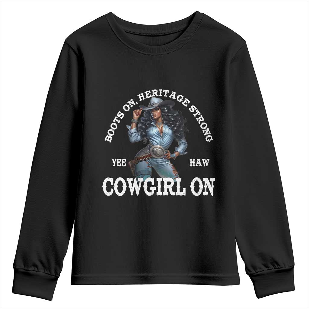 Boots On Heritage Strong Cowgirl On Youth Sweatshirt African American Black Cowgirl TS11 Black Print Your Wear
