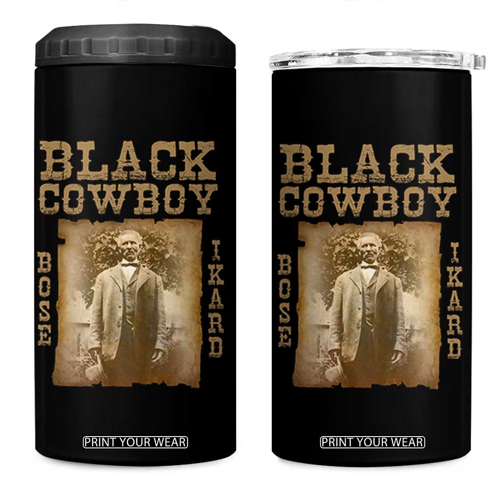 Bose Ikard 4 in 1 Can Cooler Tumbler Black Cowboy Western Legend Vintage TS02 One Size: 16 oz Black Print Your Wear