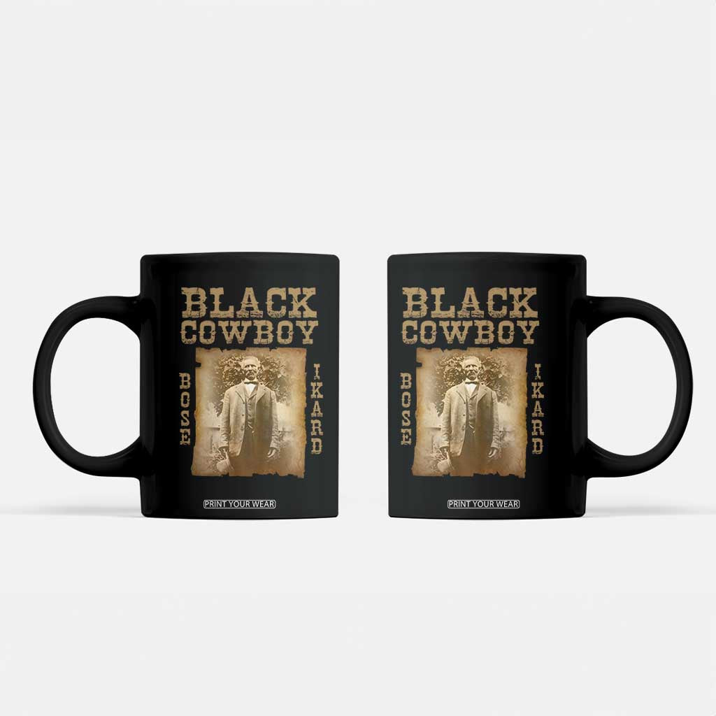 Bose Ikard Coffee Mug Black Cowboy Western Legend Vintage TS02 Black Print Your Wear