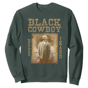 Bose Ikard Sweatshirt Black Cowboy Western Legend Vintage TS02 Dark Forest Green Print Your Wear