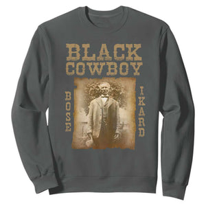 Bose Ikard Sweatshirt Black Cowboy Western Legend Vintage TS02 Dark Heather Print Your Wear