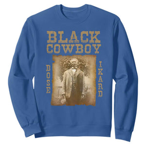 Bose Ikard Sweatshirt Black Cowboy Western Legend Vintage TS02 Royal Blue Print Your Wear