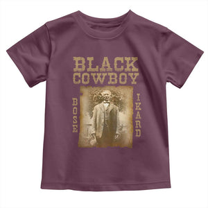 Bose Ikard Toddler T Shirt Black Cowboy Western Legend Vintage TS02 Maroon Print Your Wear