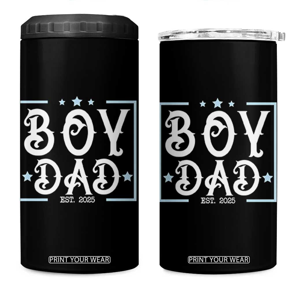 Boy Dad Est 2025 4 in 1 Can Cooler Tumbler Expect Baby Boy Son Fathers Day 2025 TS10 One Size: 16 oz Black Print Your Wear