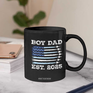 Boy Dad Est 2025 Coffee Mug Newborn Daddy Father Baby Boy Son USA Flag Fighter Jets TS10 Print Your Wear