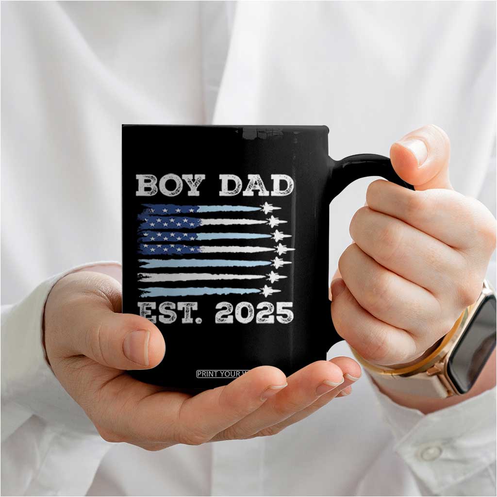 Boy Dad Est 2025 Coffee Mug Newborn Daddy Father Baby Boy Son USA Flag Fighter Jets TS10 Print Your Wear