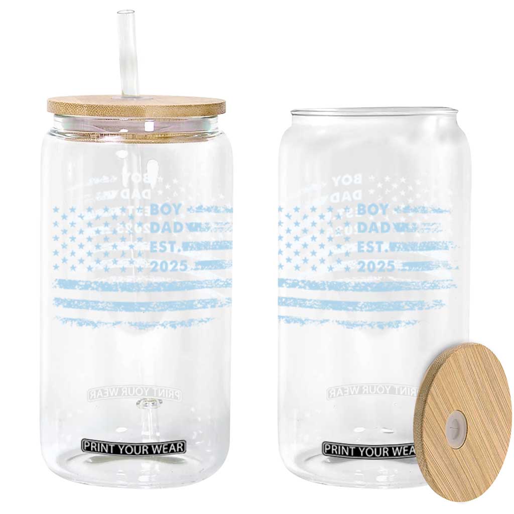 Boy Dad Est 2025 Glass Can American Flag First Fathers Day TS10 Black Print Your Wear