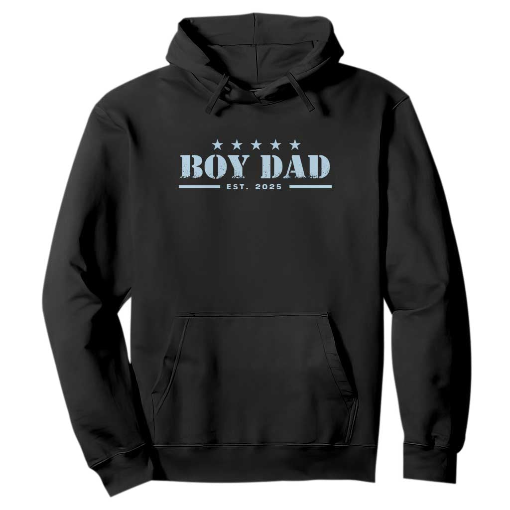 Boy Dad Est 2025 Hoodie Expecting Baby Boy 2025 TS10 Black Print Your Wear