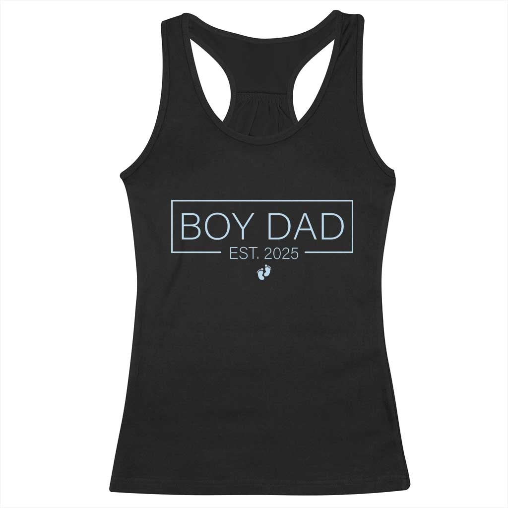 Boy Dad Est 2025 Racerback Tank Top Newborn Daddy Father Baby Boy Son Expect Baby TS10 Black Print Your Wear