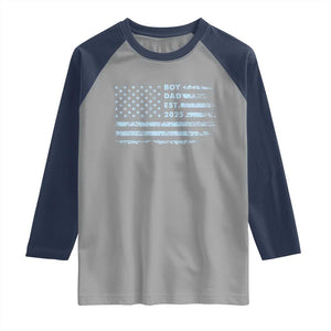 Boy Dad Est 2025 Raglan Shirt American Flag First Fathers Day TS10 Sport Gray Navy Print Your Wear