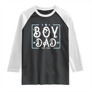 Boy Dad Est 2025 Raglan Shirt Expect Baby Boy Fathers Day 2025 TS10 Black White Print Your Wear