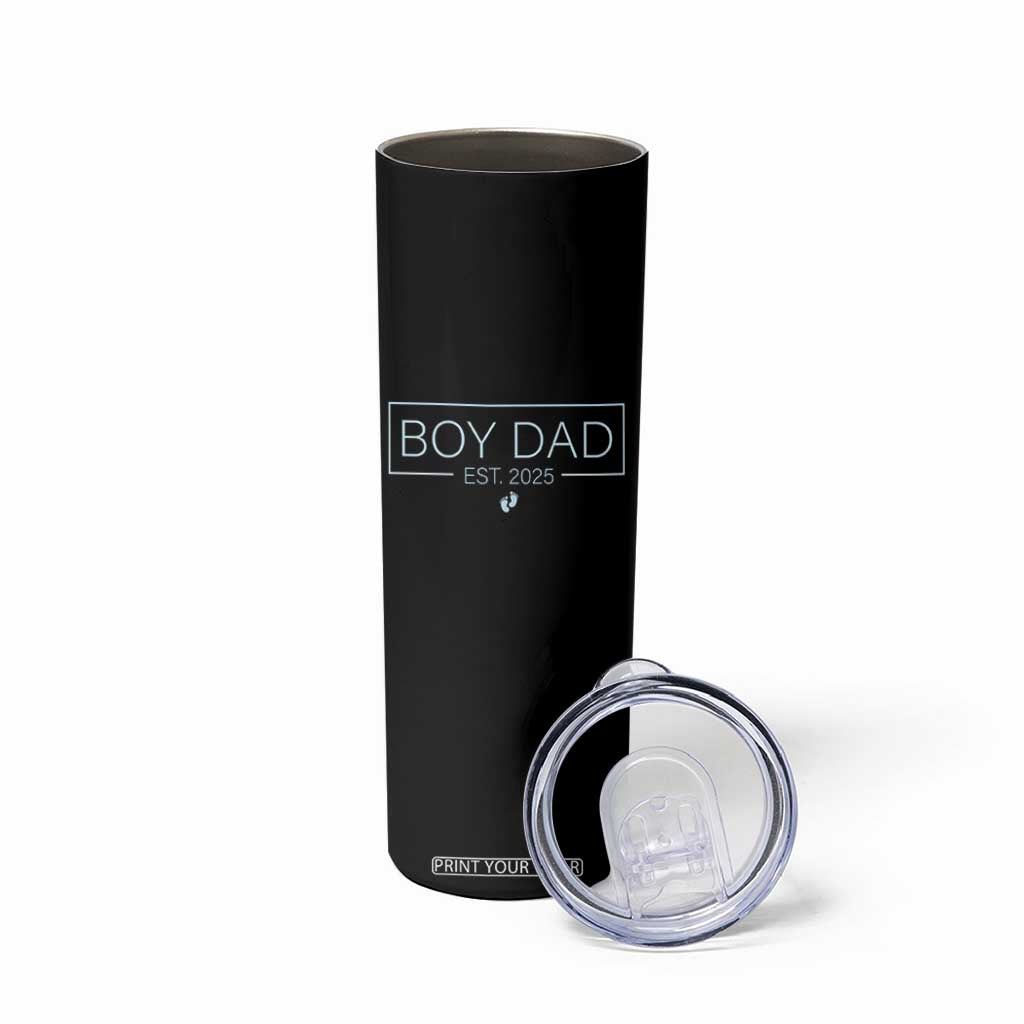 Boy Dad Est 2025 Skinny Tumbler Newborn Daddy Father Baby Boy Son Expect Baby TS10 Print Your Wear
