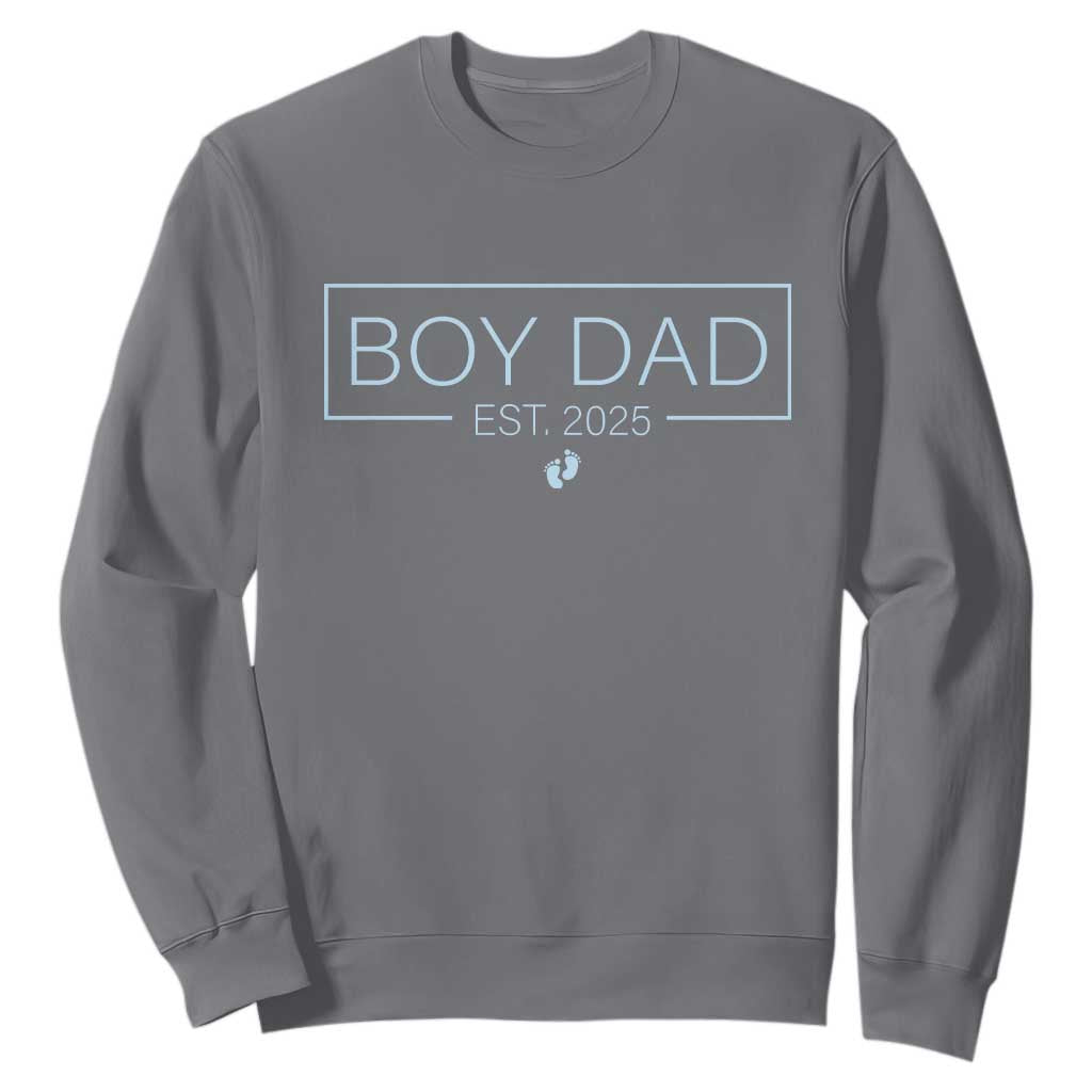 Boy Dad Est 2025 Sweatshirt Daddy Of Newborn Baby Boy First Fathers Day TS10 Charcoal Print Your Wear