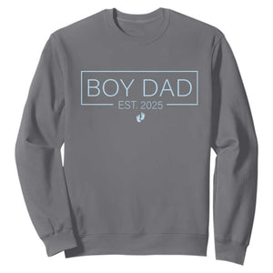 Boy Dad Est 2025 Sweatshirt Daddy Of Newborn Baby Boy First Fathers Day TS10 Charcoal Print Your Wear