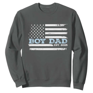 Boy Dad Est 2025 Sweatshirt Daddy Of Newborn Baby Boy First Fathers Day USA Flag TS10 Dark Heather Print Your Wear
