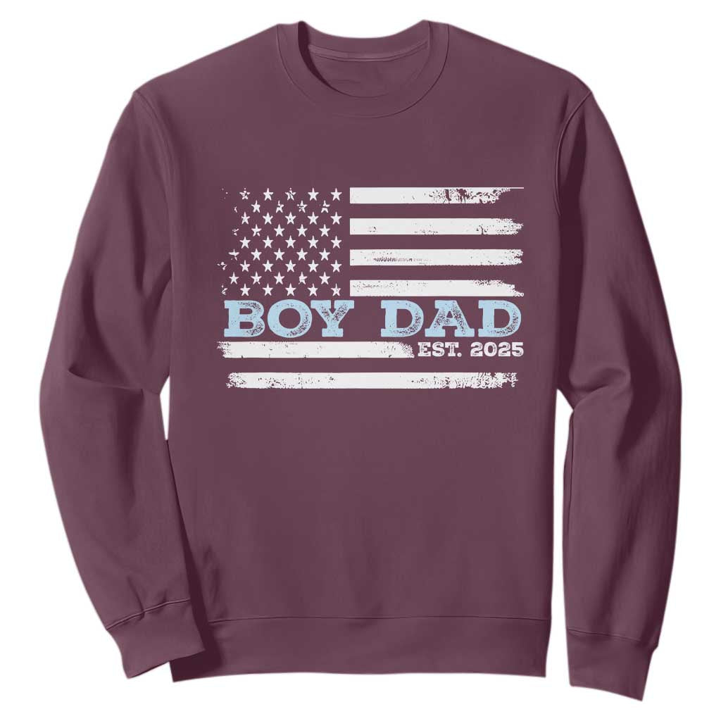 Boy Dad Est 2025 Sweatshirt Daddy Of Newborn Baby Boy First Fathers Day USA Flag TS10 Maroon Print Your Wear