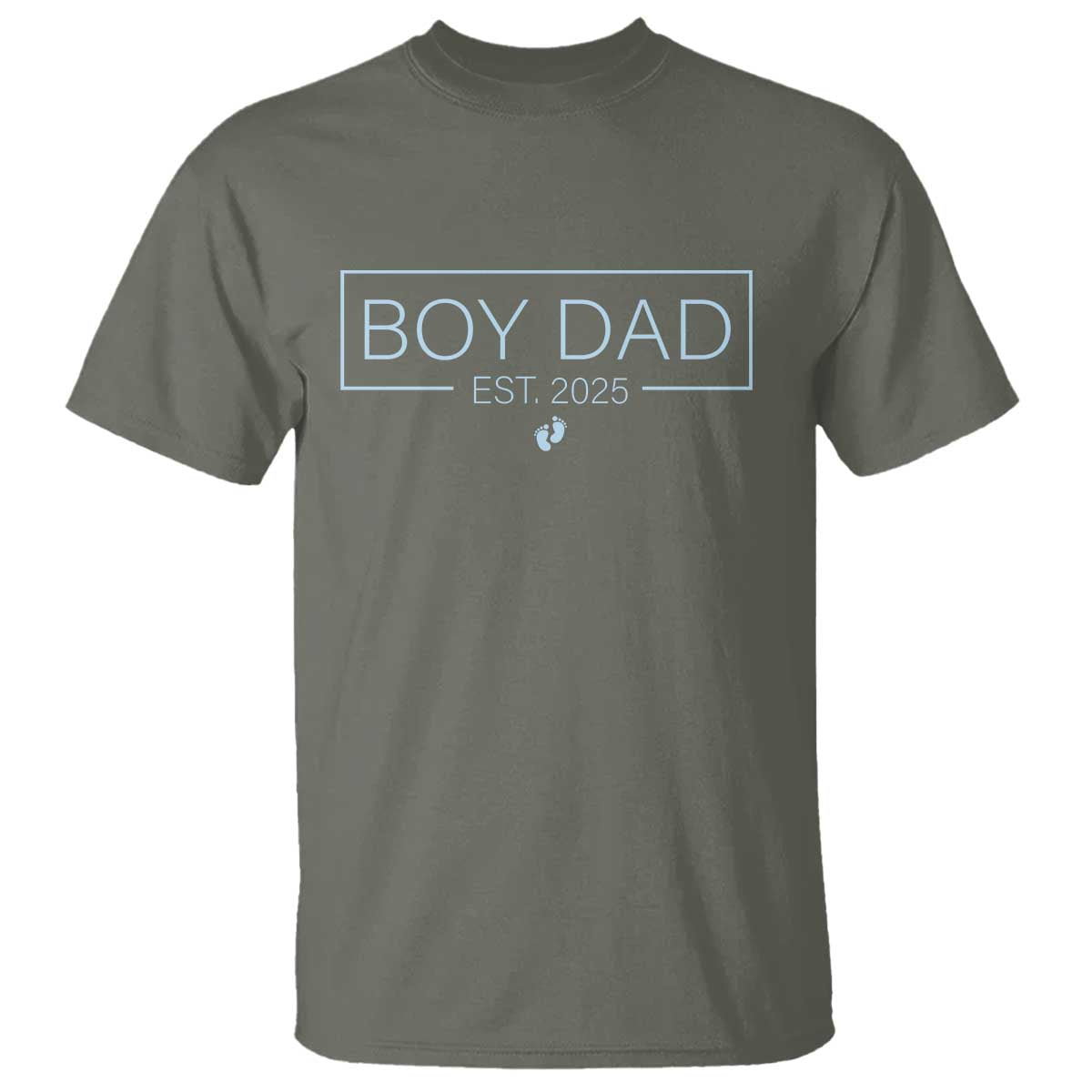 Boy Dad Est 2025 T Shirt Daddy Of Newborn Baby Boy First Fathers Day TS10 Military Green Print Your Wear
