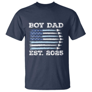 Boy Dad Est 2025 T Shirt Daddy Of Newborn Baby Boy First Fathers Day USA Flag Fighter Jets TS10 Navy Print Your Wear