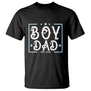 Boy Dad Est 2025 T Shirt Expect Baby Boy Fathers Day 2025 TS10 Black Print Your Wear